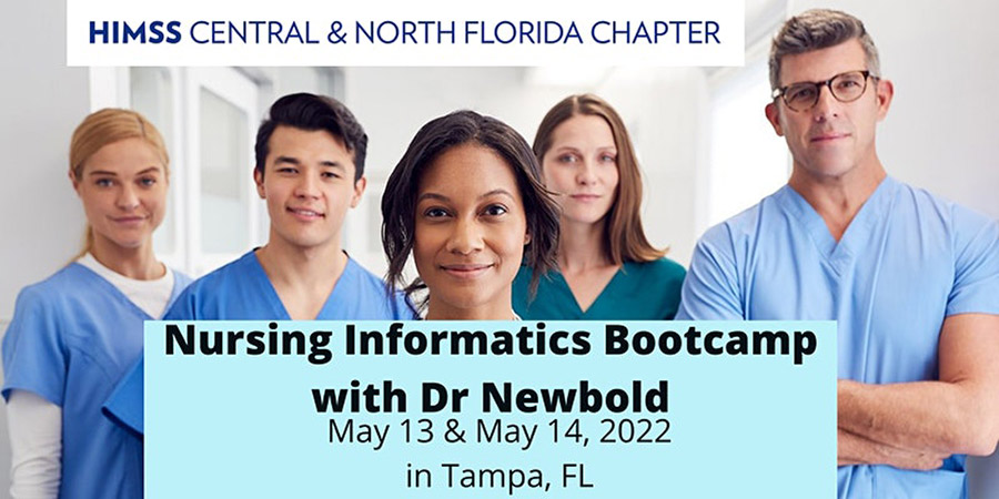 CNFL HIMSS Nursing Informatics Bootcamp with Dr Susan Newbold 2022