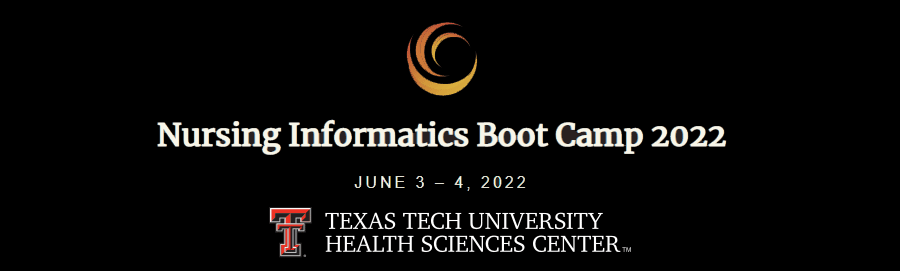 Nursing Informatics Boot Camp 2022 with Dr. Susan Newbold