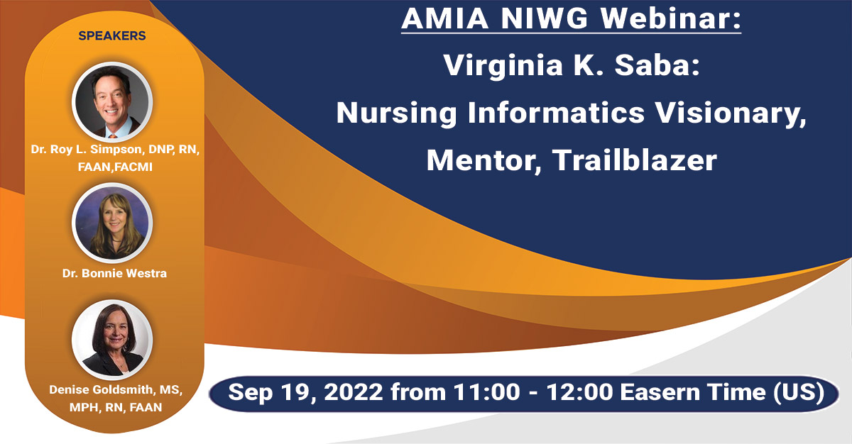 AMIA Webinar Virginia Saba Nursing Informatics Visionary, Mentor, Trailblazer